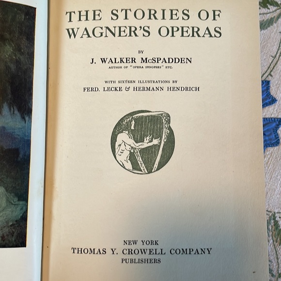 The Stories of Wagner’s Operas by J. Walker McSpadden - Picture 6 of 11